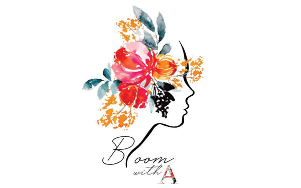 Bloom With A